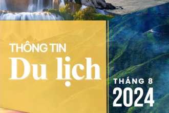 Thông tin du lịch tháng 8/2024